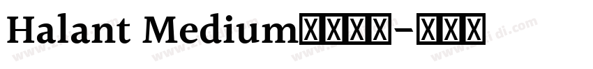 Halant Medium字体下载字体转换